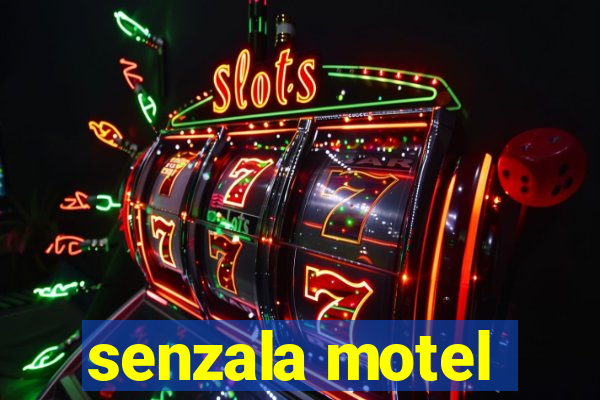 senzala motel